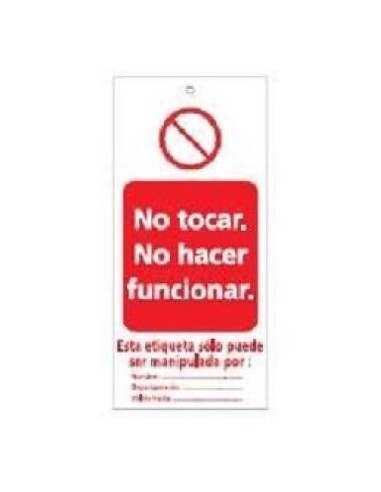 TARJETAS DE ""NO TOCAR, NO HACER...